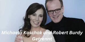 Michaela Koschak und Robert Burdy Getrennt